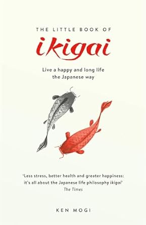 The book of Ikigai